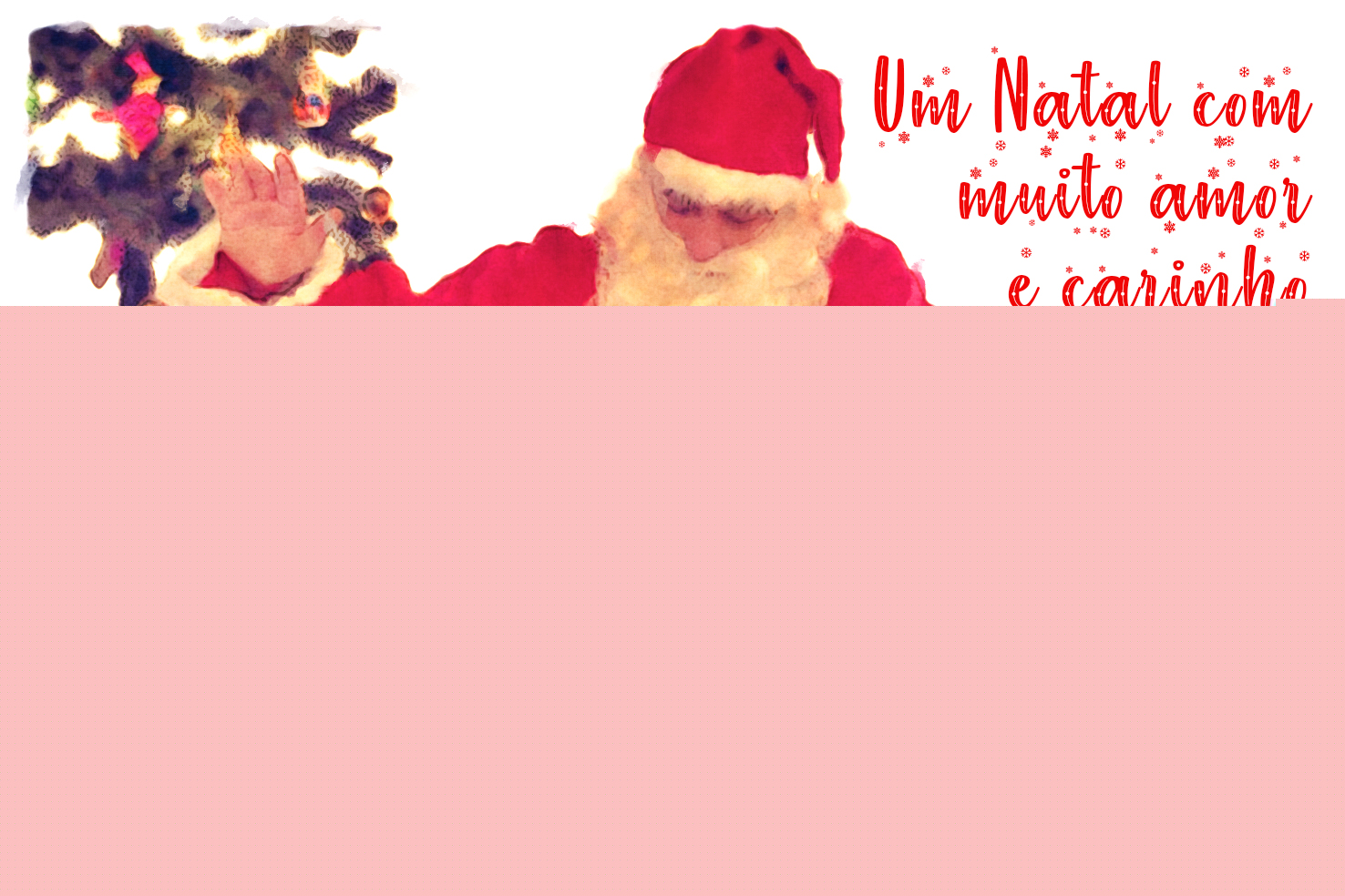 06 Um Natal com muito amor e carinho